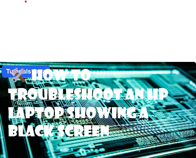 🛠️ How to Troubleshoot an HP Laptop Showing a Black Screen
